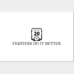 Fighters Do It Better | Strength Build Posters and Art